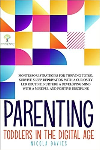Parenting Toddlers in the Digital Age: Montessori Strategies for Thriving ToT(s). Survive Sleep Deprivation with a Curiosity Led Routine, Nurture a ... Sleep Deprivation with a Curiosity Led R indir