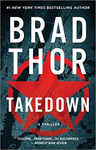 Takedown: A Thriller (5) (The Scot Harvath Series)