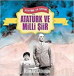 Atatürk ve Milli Şiir: Atatürk ve Çocuk indir