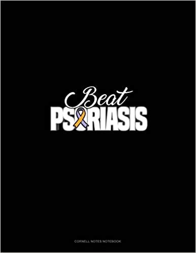 Beat Psoriasis: Cornell Notes Notebook