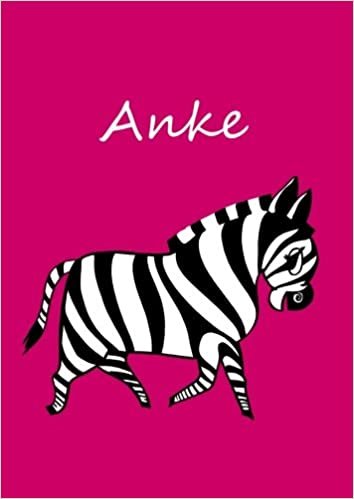 personalisiertes Malbuch / Notizbuch / Tagebuch - Anke: Zebra - A4 - blanko indir