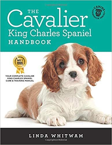 اقرأ The Cavalier King Charles Spaniel Handbook: The Essential Guide to Cavaliers (Canine Handbooks) الكتاب الاليكتروني 
