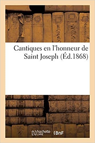 Auteur, S: Cantiques En l'Honneur de Saint Joseph (Religion)