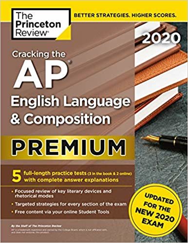 اقرأ Cracking the AP English Language and Composition Exam 2020: Premium Edition الكتاب الاليكتروني 