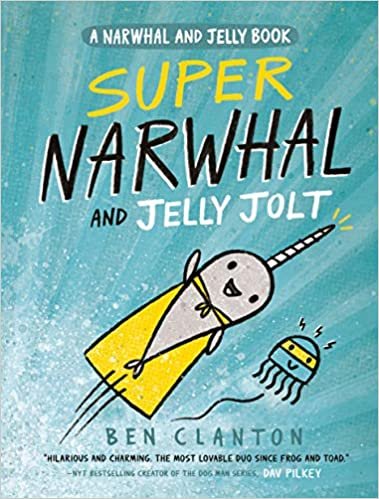 ダウンロード  Super Narwhal and Jelly Jolt (A Narwhal and Jelly Book #2) 本