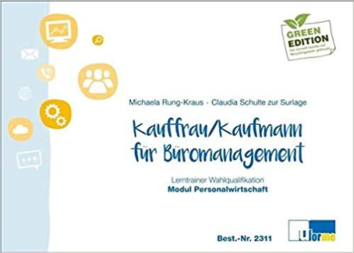 Kaufmann/Kauffrau für Büromanagement: Lerntrainer Wahlqualifikation - Modul Personalwirtschaft indir