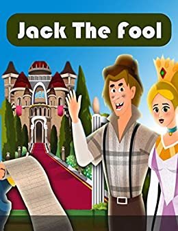 ダウンロード  Jack The Fool Story: English Cartoon | Moral Stories For Kids | Classic Stories (English Edition) 本