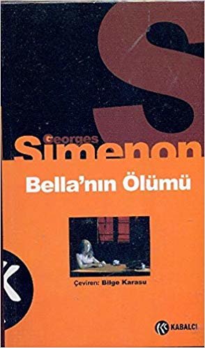 Simenon Dizisi-1 Bella'nın Ölümü indir