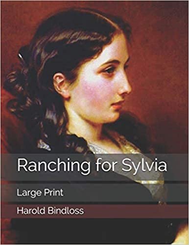 تحميل Ranching for Sylvia: Large Print
