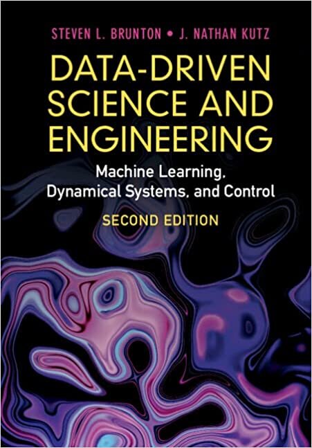 indir Data-Driven Science and Engineering: Machine Learning, Dynamical Systems, and Control