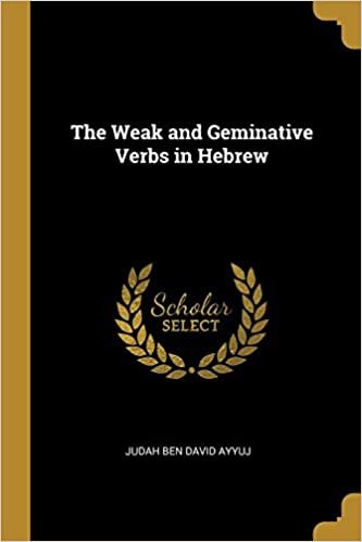 تحميل The Weak and Geminative Verbs in Hebrew