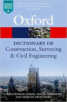تحميل A Dictionary of Construction, Surveying, and Civil Engineering