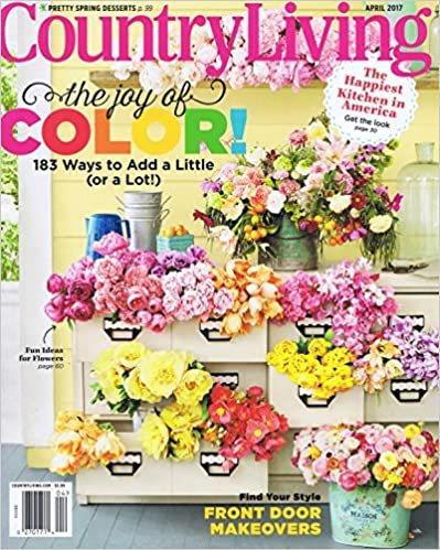 Country Living [US] April 2017 (単号) ダウンロード