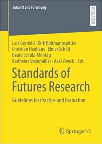 اقرأ Standards of Futures Research: Guidelines for Practice and Evaluation الكتاب الاليكتروني 