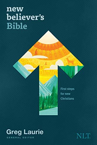 New Believer's Bible NLT: First Steps for New Christians (English Edition)