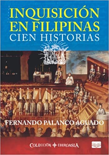 تحميل Inquisición en Filipinas: Cien historias (Colección Iberoasia)