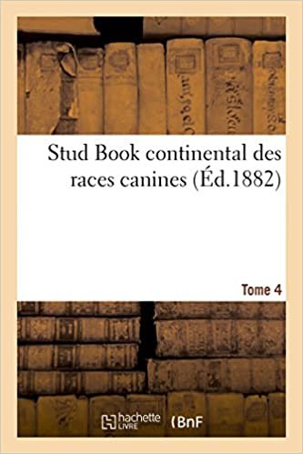 Stud Book continental des races canines Tome 4 (Sciences) indir