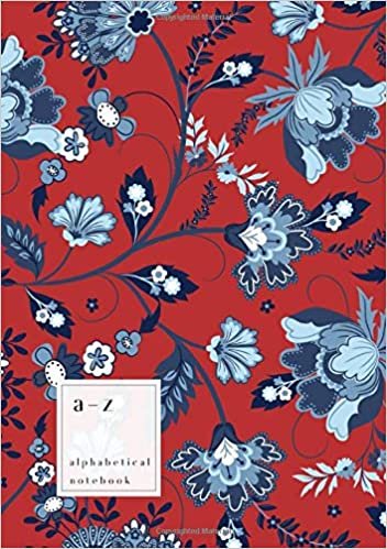 A-Z Alphabetical Notebook: B5 Medium Ruled-Journal with Alphabet Index | Cute Jacobean Floral Leaf Cover Design | Red
