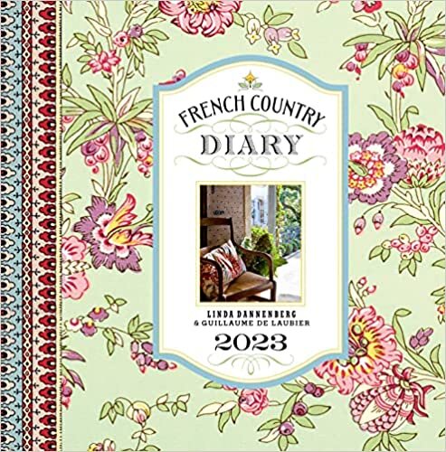 ダウンロード  French Country Diary 12-Month 2023 Engagement Calendar 本