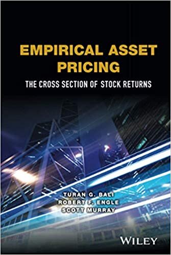 indir Empirical Asset Pricing: The Cross-Section of Stock Returns (Wiley Series in Probability and Statistics)