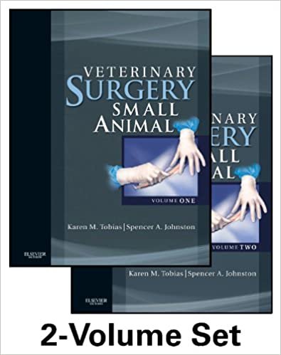 Veterinary Surgery: Small Animal: 2-Volume Set, 1e