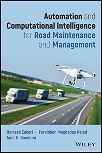 تحميل Automation and Computational Intelligence for Road Maintenance and Management: Advances and Applications