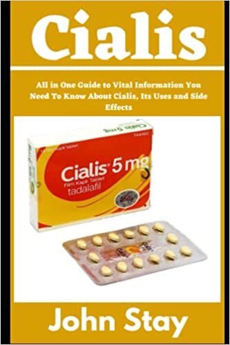 تحميل Cialis: All in One Guide to Vital Information You Need To Know About Cialis, Its Uses and Side Effects