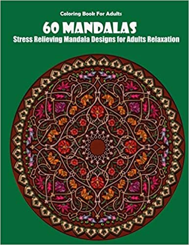 تحميل Coloring Book For Adults: 60 Mandalas: Stress Relieving Mandala Designs for Adults Relaxation