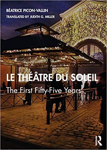 Picon-Vallin, B: Le Theatre du Soleil indir