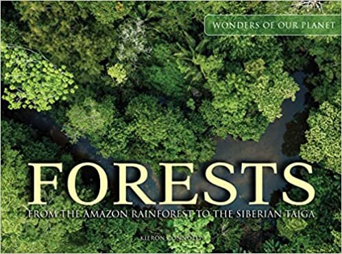 تحميل Forests: From the Amazon Rainforest to the Siberian Taiga