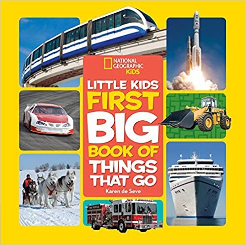 ダウンロード  National Geographic Little Kids First Big Book of Things That Go (National Geographic Little Kids First Big Books) 本