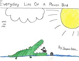 ダウンロード  Everyday Life Of A Plover Bird (Everyday Life Of ...) (English Edition) 本