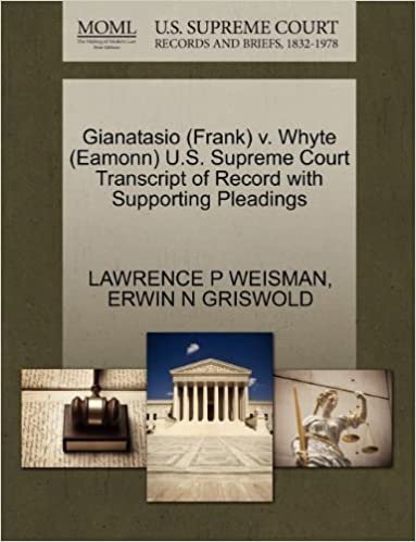 indir Gianatasio (Frank) v. Whyte (Eamonn) U.S. Supreme Court Transcript of Record with Supporting Pleadings