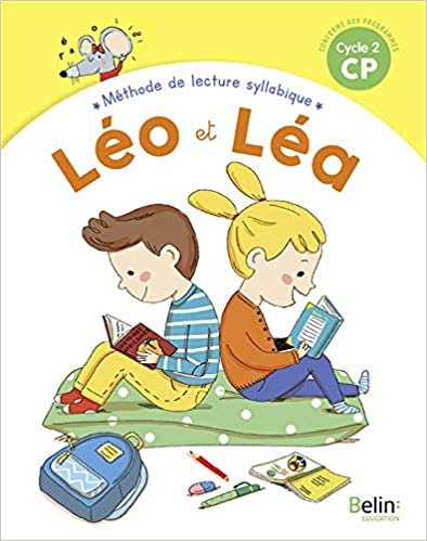 Leo et Lea CP 2 Methode de lecture syllabique: Nouvelle édition 2019 (Léo et Léa 2019) indir