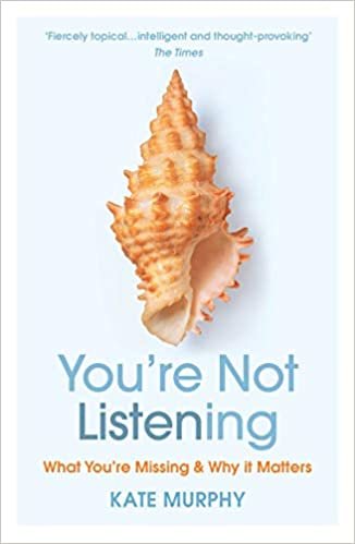 ダウンロード  You’re Not Listening: What You’re Missing and Why It Matters 本
