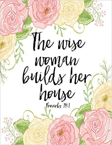 indir The Wise Woman Builds Her House ACTS Journal: 120 A.C.TS. Pages, 8.5x11 Prayer Notebook For Women, Ladies Religious Gifts, Prayer Warrior&#39;s Guided Notebooks For Praying (ACTS Journals, Band 14)