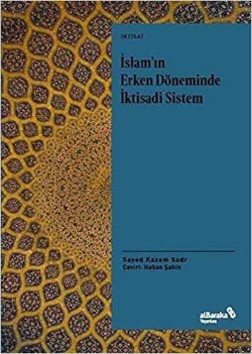 İslam'ın Erken Döneminde İktisadi Sistem indir