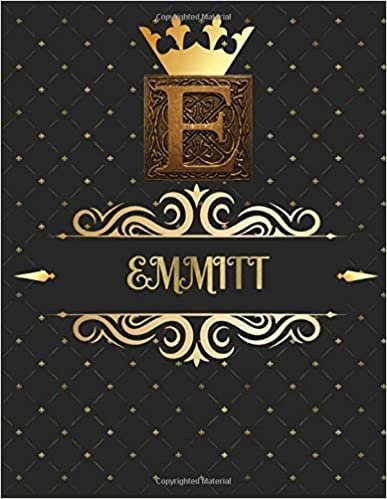 Emmitt: Unique Personalized Gift for Him - Writing Journal / Notebook for Men with Gold Monogram Initials Names Journals to Write with 120 Pages of ... Cool Present for Male (Emmitt Book) indir