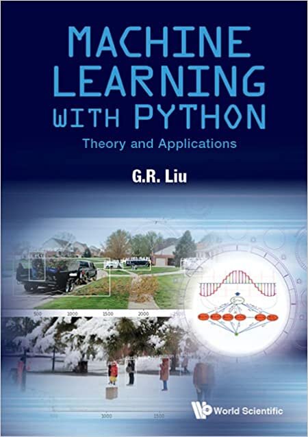 Machine Learning With Python: Theory And Applications