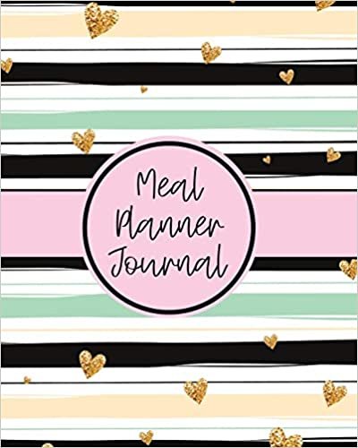 Meal Planner Journal: Weekly Meal Planner | Family Pantry | Household Inventory | Weekly Meal | Grocery List | Refrigerator Contents | Pantry Planner indir