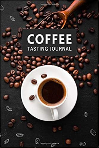 Coffee Tasting Journal: Beverage Notebook for Coffee Drinkers (Record Name, Brand, Brew Method & Time, Aroma/Taste, etc.) - Plus Dot Grid Template for Photos and Notes indir