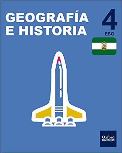 Inicia Geografía e Historia 4.º ESO. Libro del alumno. Andalucía (Inicia Dual) indir