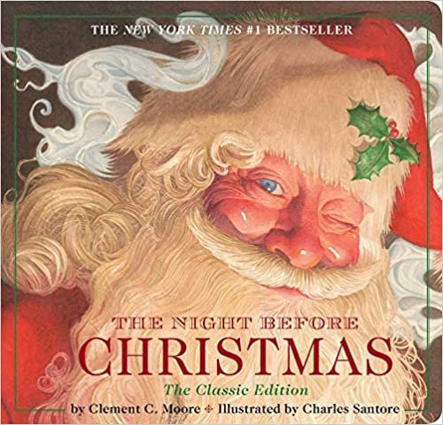 ダウンロード  The Night Before Christmas Board Book: The Classic Edition, The New York Times Bestseller 本