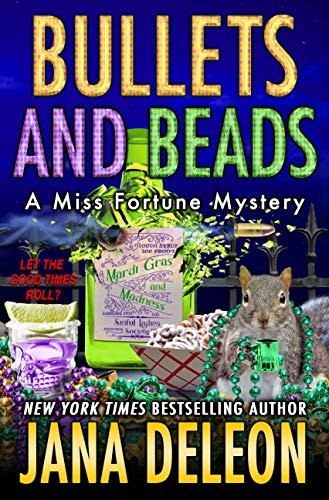 ダウンロード  Bullets and Beads (A Miss Fortune Mystery Book 17) (English Edition) 本