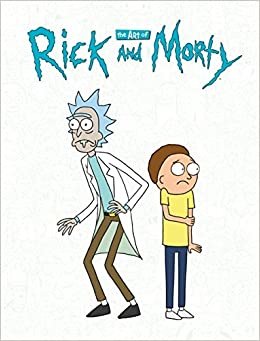 ダウンロード  The Art of Rick and Morty 本