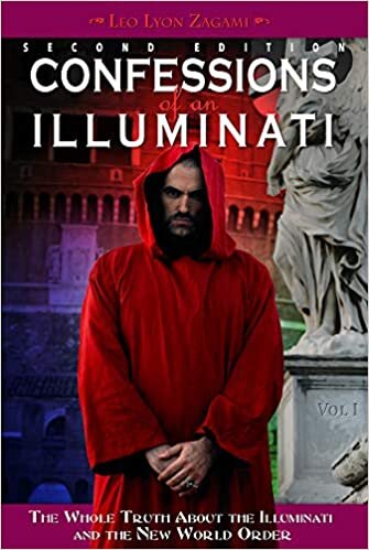 indir Confessions of an Illuminati, Volume I: The Whole Truth About the Illuminati and the New World Order