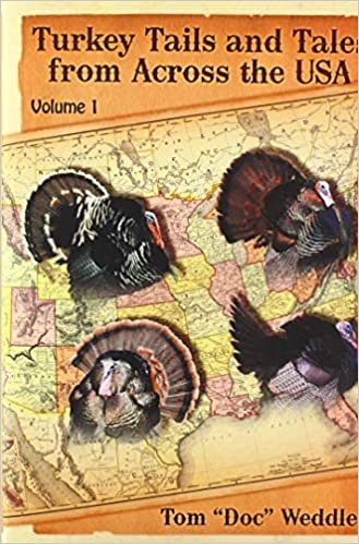 Turkey Tails and Tales from Across the USA: Volume 1 indir