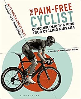 indir The Pain-Free Cyclist: Conquer Injury and Find your Cycling Nirvana