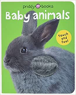 Bright Baby Touch & Feel Baby Animals (Bright Baby Touch And Feel)
