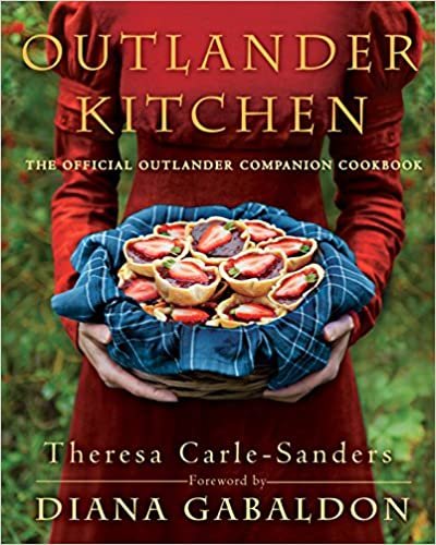 ダウンロード  Outlander Kitchen: The Official Outlander Companion Cookbook 本